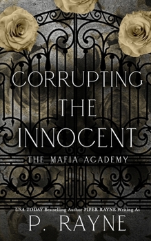 Paperback Corrupting the Innocent Book