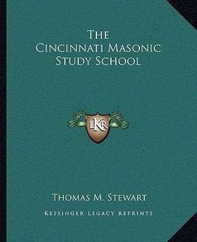 Paperback The Cincinnati Masonic Study School Book