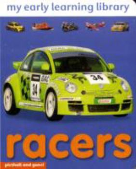 Board book Racers (My Early Learning Library) (Board Books) Book