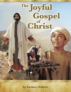 Paperback The Joyful Gospel Of Christ Book