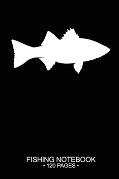 Fishing Notebook 120 Pages: 6"x 9'' Blank Paper Fishing Notebook Cool Freshwater Game Fish Saltwater Fly Fishes Journal Composition Notebook Notes Day Planner Notepad