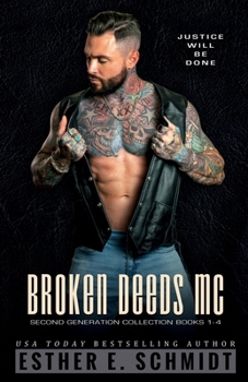 Paperback Broken Deeds MC Second Generation Collection Books 1 - 4 Book