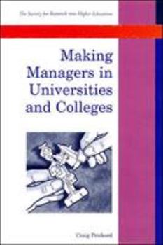 Paperback Making Managers in Universities and Colleges Book