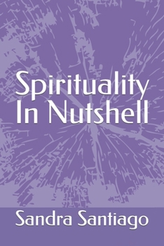 Paperback Spirituality In Nutshell Book
