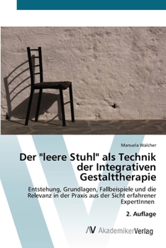 Paperback Der "leere Stuhl" als Technik der Integrativen Gestalttherapie [German] Book