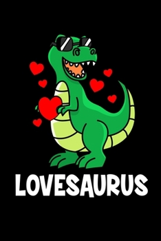 Notizbuch: Kalender 2020 Valentinstag T-Rex Dino Liebe Süß Herz Geschenk 120 Seiten, 6X9 (Ca. A5), Jahres-, Monats-, Wochen- & Tages-Planer (German Edition)