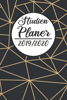 Paperback Studien Planer 2019 / 2020: Semesterplaner 2019 2020 - Studienplaner A5, Semesterkalender, Timer, Uni Planer [German] Book