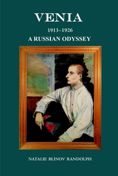 Paperback Venia 1913-1926 A Russian Odyssey Book