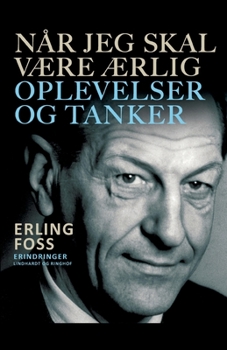 Paperback N?r jeg skal v?re ?rlig. Oplevelser og tanker [Danish] Book