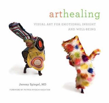 Paperback Art Healing: Visual Art for Emotional Insight and Well-Being Book
