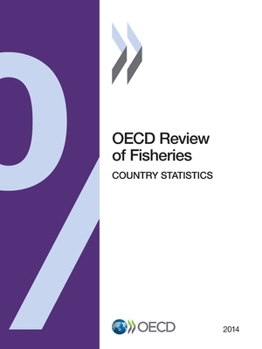 Paperback OECD Review of Fisheries: Country Statistics 2014 Book