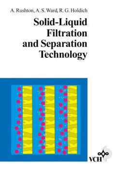 Hardcover Solid-Liquid Filtration and Separation Technology Book