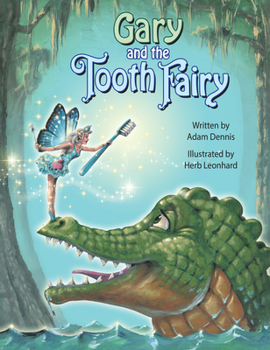 Hardcover Gary and the Tooth Fairy Book