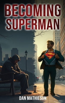 Hardcover Becoming Superman Book