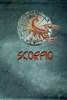 Paperback Scorpio: Personalized Astrology Notebook For Your Special Someones - 120 pages, 6x9 Book