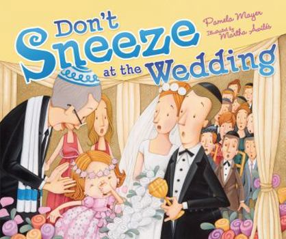 Hardcover Don't Sneeze at the Wedding Book