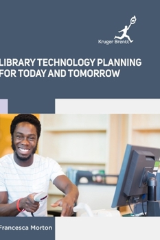 Hardcover Library Technology Planning for Today and Tomorrow Book
