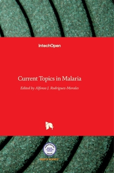 Hardcover Current Topics in Malaria Book