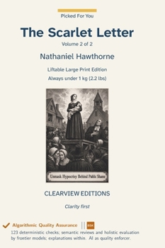 The Scarlet Letter - Volume 2 of 2 (Picked for You)