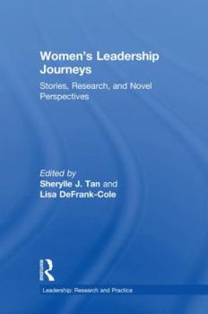 Hardcover Women's Leadership Journeys: Stories, Research, and Novel Perspectives Book