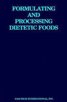 Paperback Formulating and Processing Dietetic Foods Book