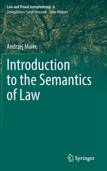 Hardcover Introduction to the Semantics of Law Book