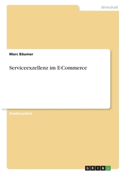 Paperback Serviceexzellenz im E-Commerce [German] Book