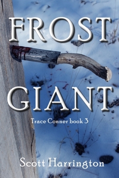Paperback Frost Giant: Trace Conner Book 3 Book