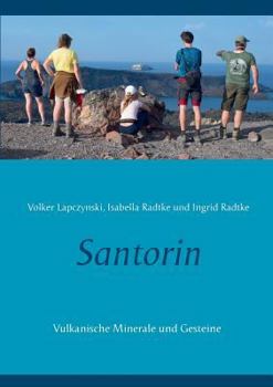 Paperback Santorin: Vulkanische Minerale und Gesteine [German] Book