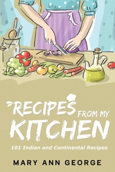 Paperback Recipes from My Kitchen: 101 Indian and Continental Recipes Book