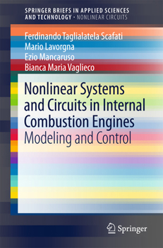 Paperback Nonlinear Systems and Circuits in Internal Combustion Engines: Modeling and Control Book