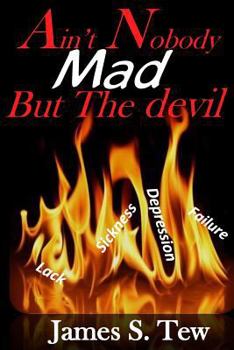 Paperback Ain't Nobody Mad But the Devil Book