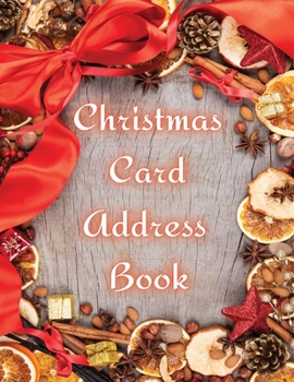 Paperback Christmas Card Address Book: 100pgs, 6 x 9 inches, Christmas Address Book, Address Book Organizer Book