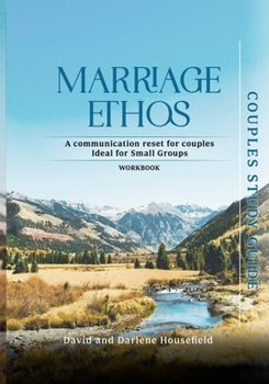 Paperback MARRIAGE ETHOS: Couples Workbook Book