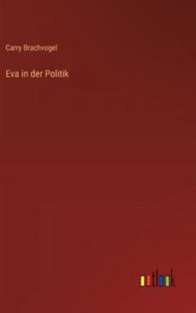 Eva in der Politik