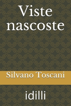 Paperback Viste nascoste: idilli [Italian] Book