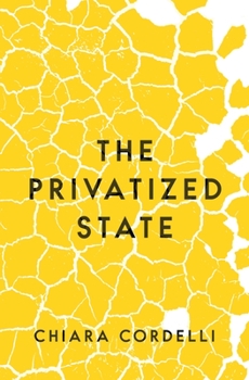 Hardcover The Privatized State Book