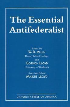 Paperback The Essential Antifederalist Book