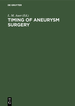 Hardcover Timing of Aneurysm Surgery Book