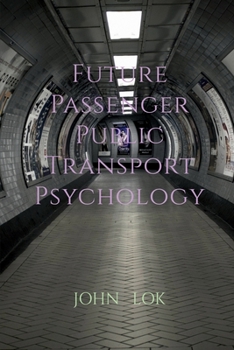 Paperback Future Passenger Public Transport Psychology Book