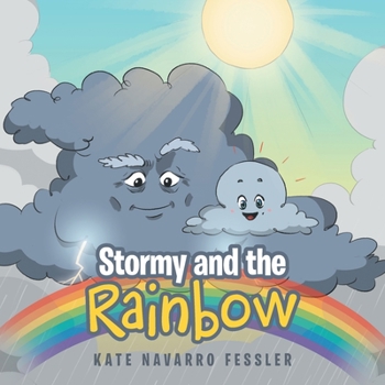 Paperback Stormy and the Rainbow Book