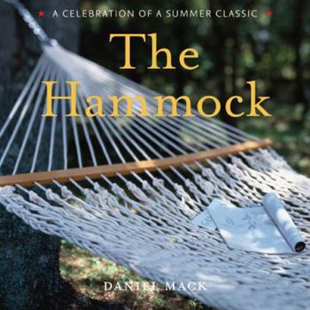 Hardcover The Hammock: A Celebration of a Summer Classic Book