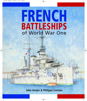 Paperback French Battleships of World War One Book