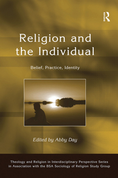 Paperback Religion and the Individual: Belief, Practice, Identity Book