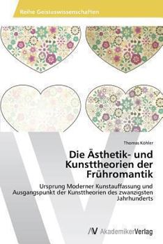 Paperback Die Ästhetik- und Kunsttheorien der Frühromantik [German] Book