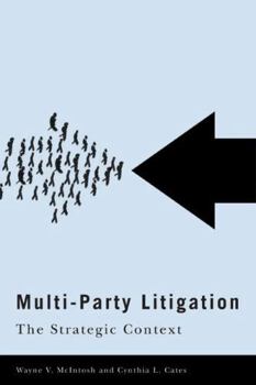 Paperback Multi-Party Litigation: The Strategic Context Book