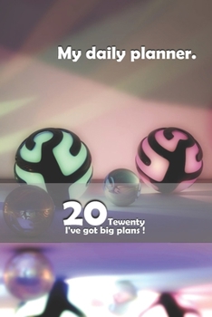 Personal Planner: 2020 Daily Planner - To Do List, Appointment Note Book, Financial Planner: 6" x 9" dimensions - perfect for putting in your bag, ... setting meetings, journalling or note taking