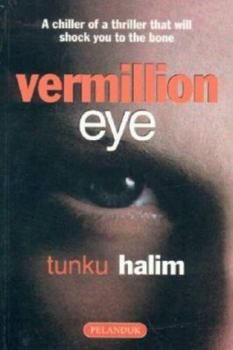 Paperback Vermillion eye: A chiller of a thriller that will shock you to the bone Book