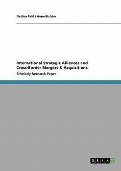 Paperback International Strategic Alliances and Cross-Border Mergers & Acquisitions Book