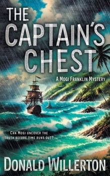 Paperback The Captain's Chest: A YA Mystery Adventure Book